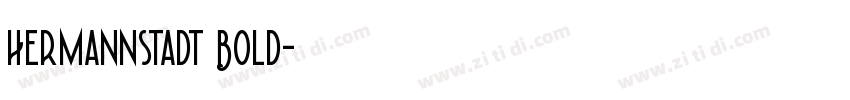 Hermannstadt Bold字体转换